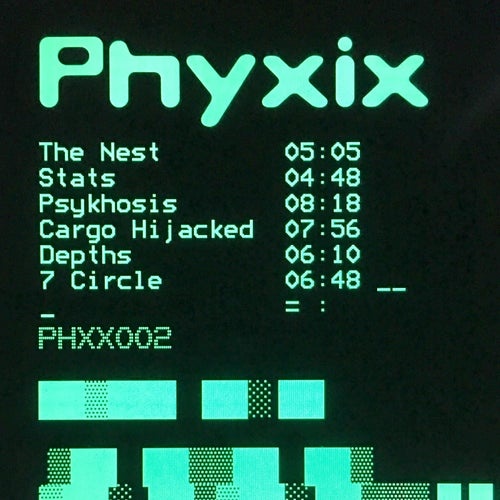 MATRiXXMAN, Ø [Phase], Phyxix - Phyxix 002 [PHXX002]